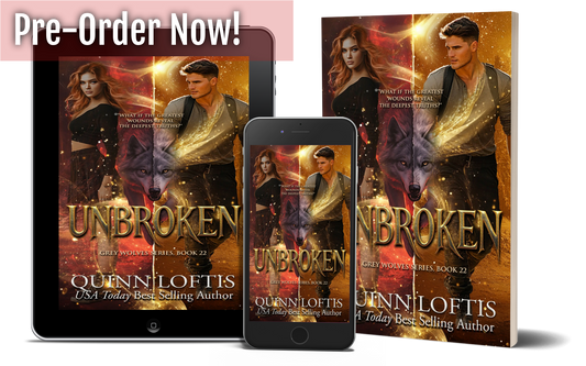 Unbroken, Book 22 The Grey Wolves Series