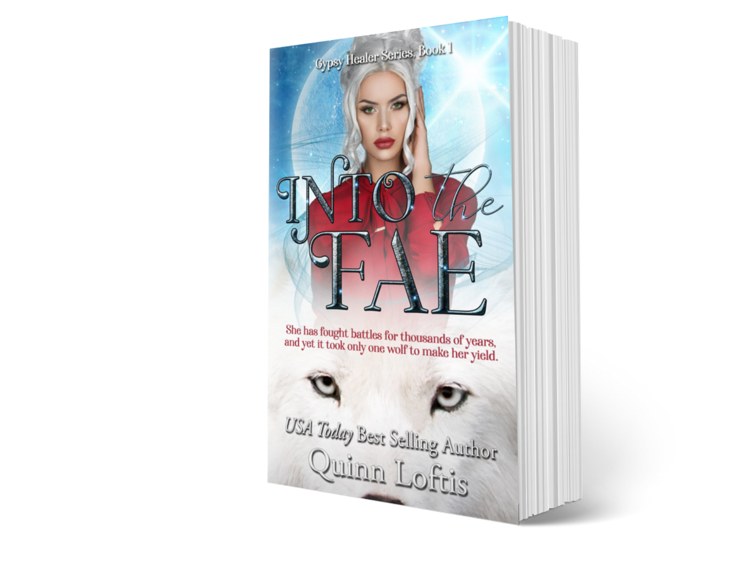 Into the Fae (Book 1 of the Gypsy Healer Series)