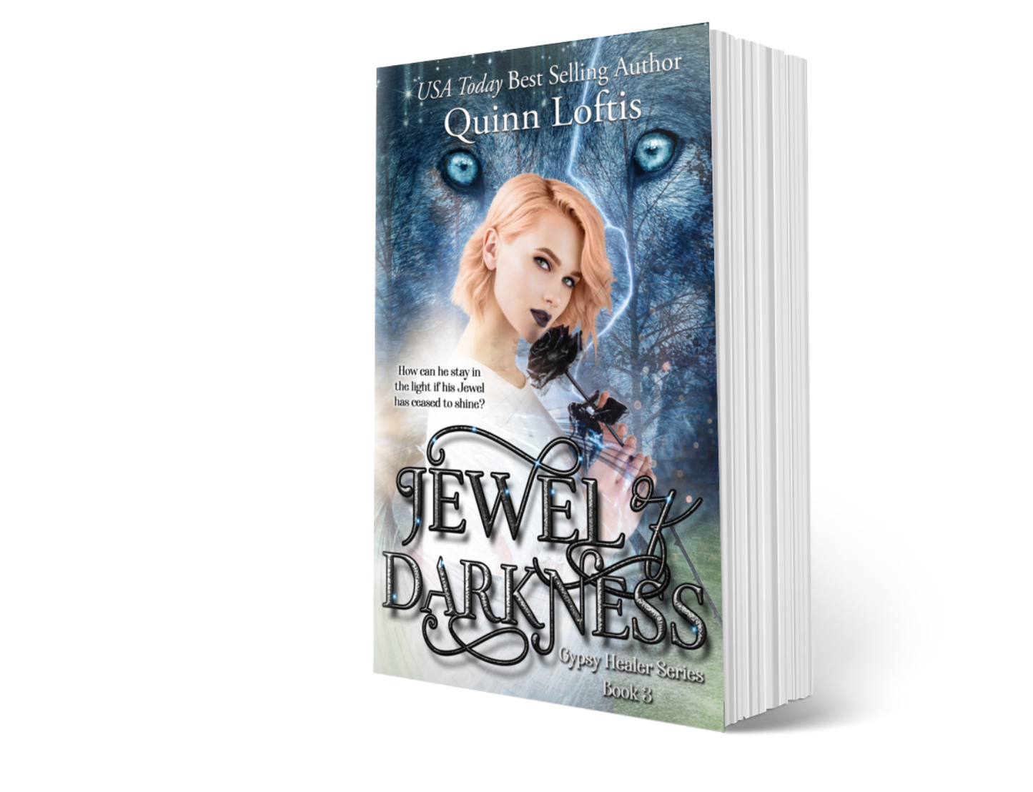 Jewel of Darkness (Book 3 of the Gypsy Healer Series)