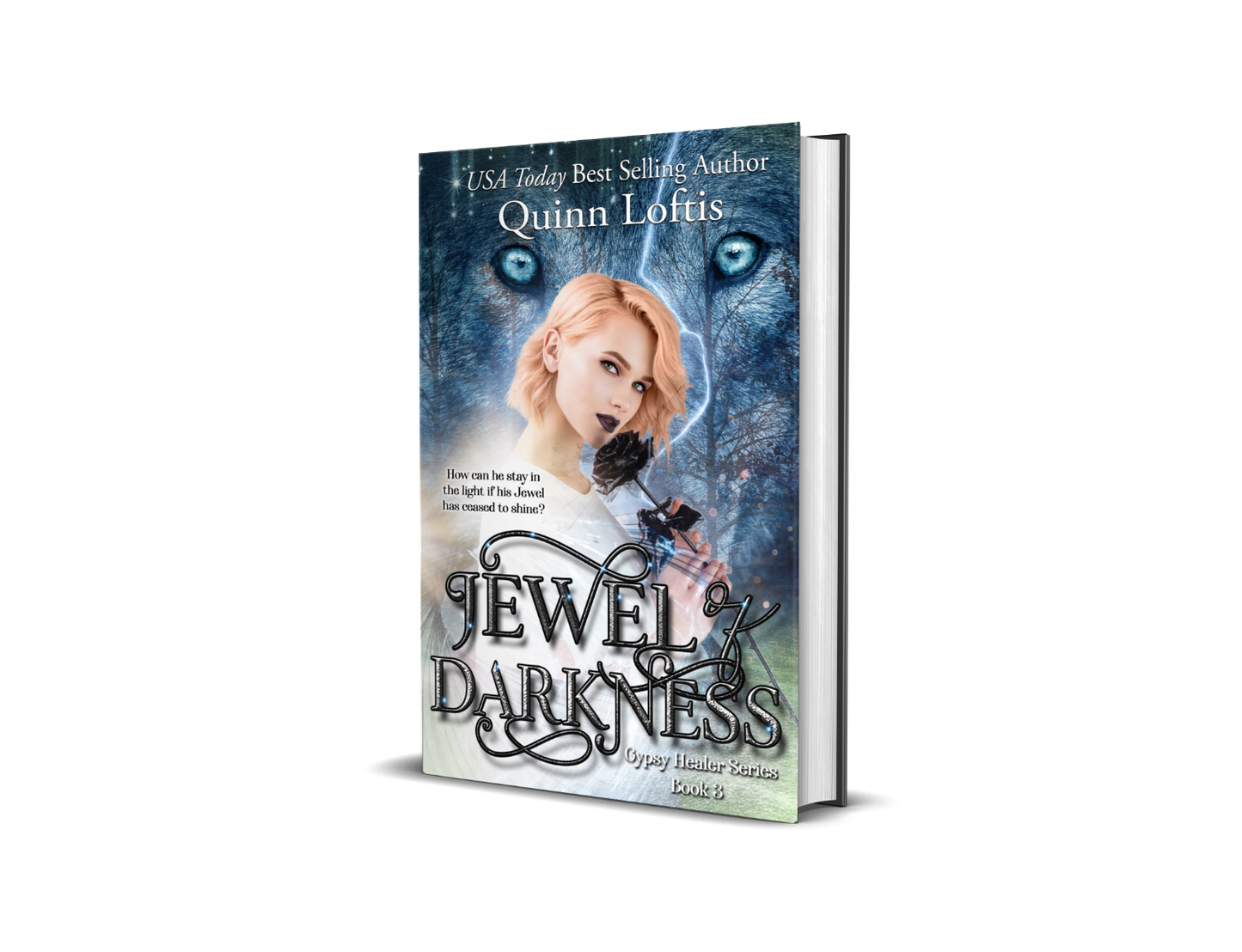 Jewel of Darkness (Book 3 of the Gypsy Healer Series)