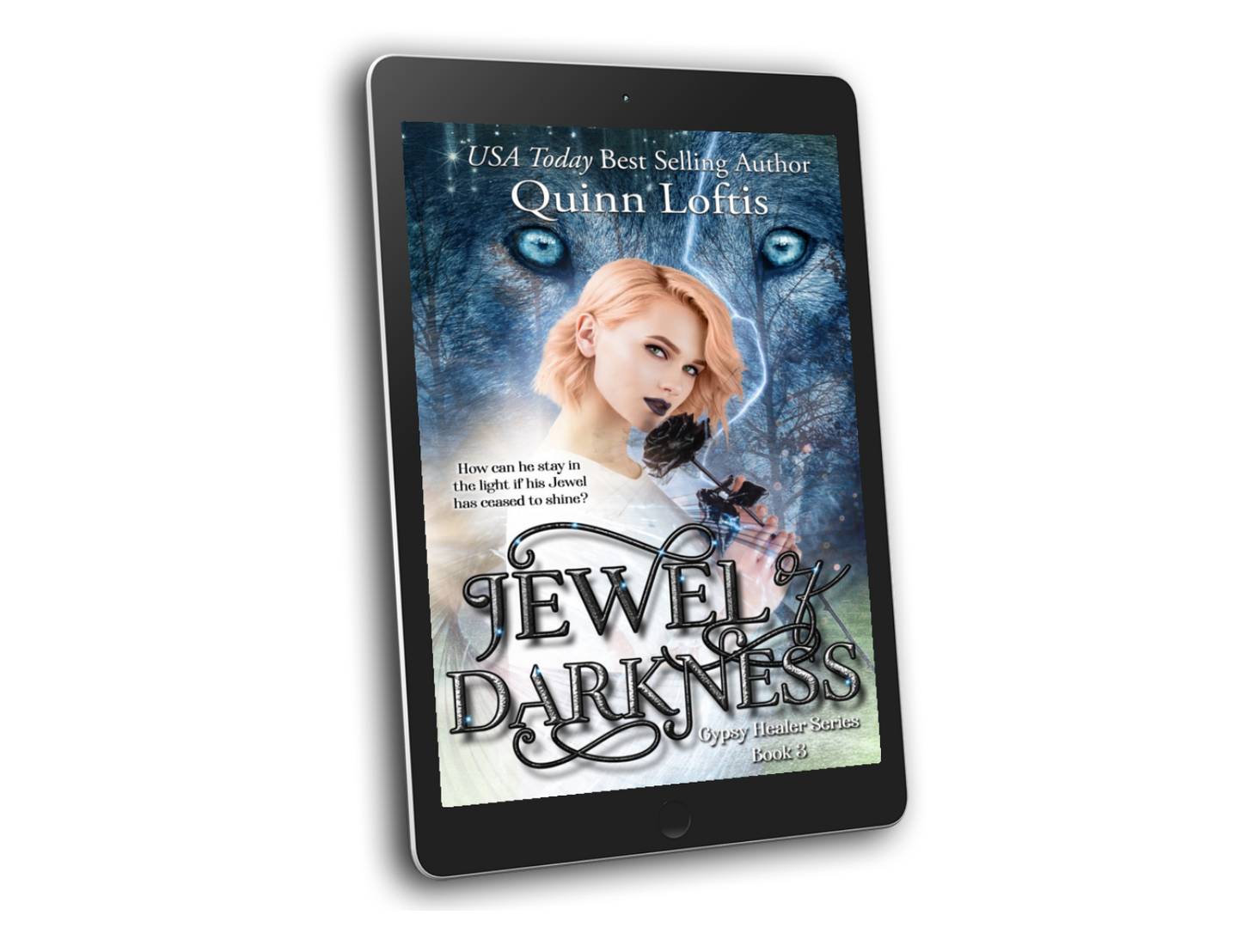 Jewel of Darkness (Book 3 of the Gypsy Healer Series)