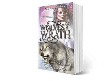 Wolves of Wrath (Book 4 of the Gypsy Healer Series)