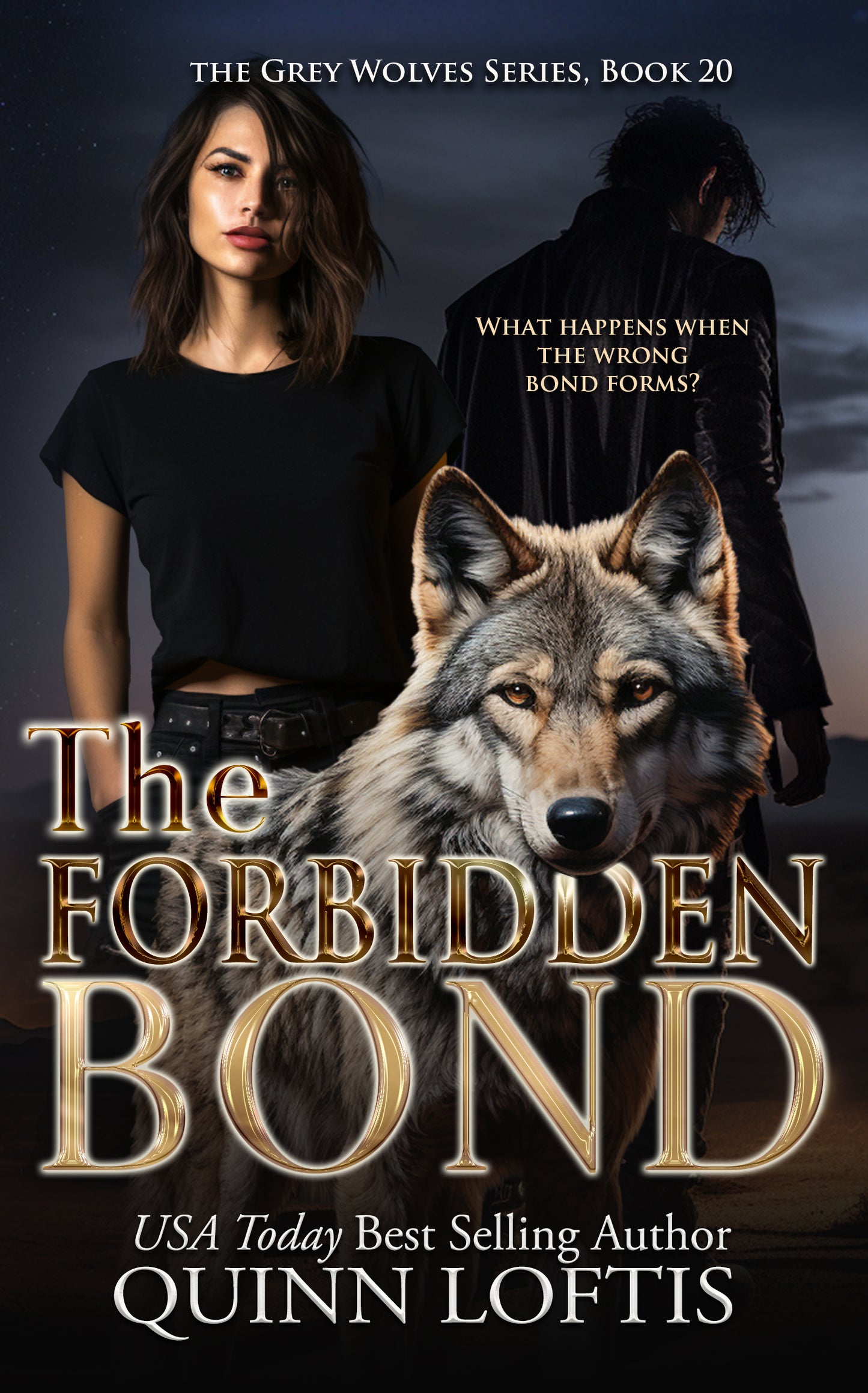 The Forbidden Bond, Book 20 of the Grey Wolves Series
